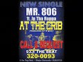 At The Crib By Mr.806 Featuring JP Tha Rappa