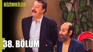 Bizimkiler 38. Bölüm | Tek Parça