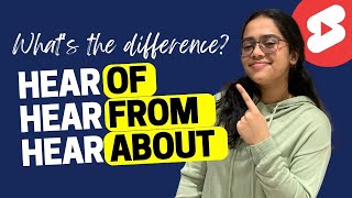 Difference Between - Hear Of Hear From Hear About - Clear The Doubt English Speaking Practice