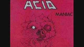 Watch Acid Maniac video
