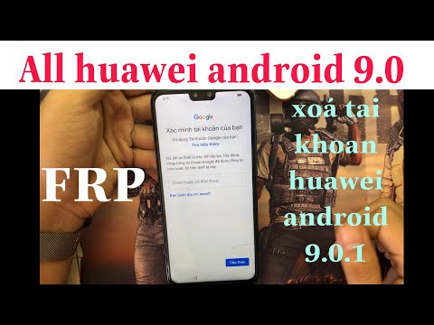 Xóa Tài Khoản google Huawei Y9 9.0.1 HUAWEI Y9 Y9 Prime 2019 FRP 9 0