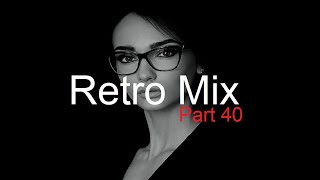 Retro Mix (Part 40) Best Deep House Vocal & Nu Disco
