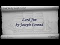 Part 2 - Lord Jim by Joseph Conrad (Chs 07-12)