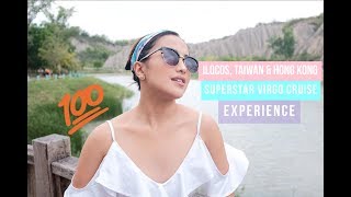 Superstar Virgo Star Cruises Ilocos, Taiwan & Hong Kong Trip