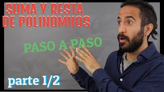 Suma y Resta de POLINOMIOS | CURSO de ECUACIONES Clase #2 Parte 1/2