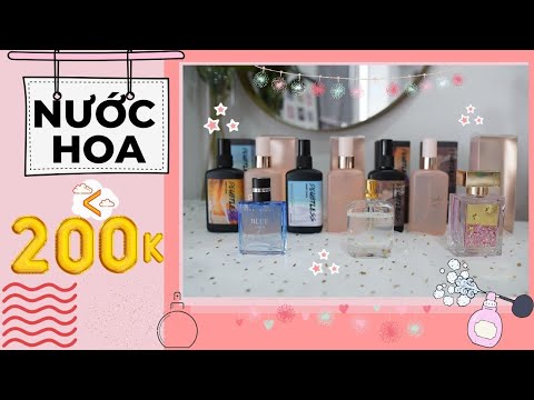 Khi Bạn Muốn Thơm nhưng KHÔNG CÓ TIỀN - Review TOP 9 Chai NƯỚC HOA Nam Nữ XỊN GIÁ HỌC SINH