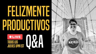 Q&A Productividad. 30 minutos para reflexionar sobre el tema