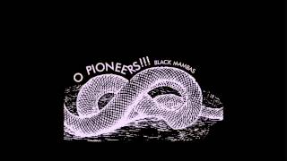 Watch O Pioneers Enemies On Speed Dial video