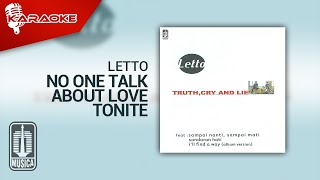 Watch Letto No One Talk About Love Tonite video