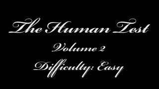 The Human Test (Volume 2)