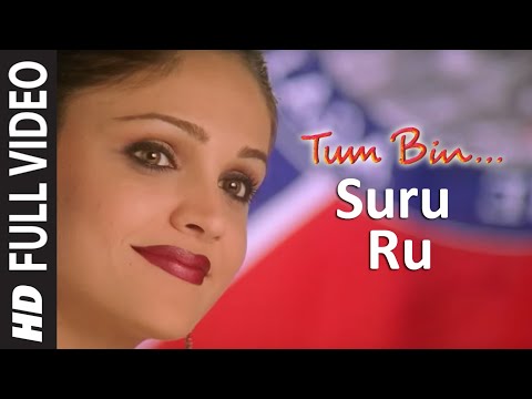Suru Ru Full Song Tum Bin... Love Will Find A Way