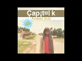 Capitol K - Andean Dub ( album version )