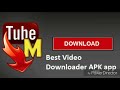 How to download tubemate new version 2018 faster video downloader