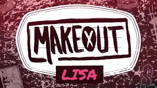 Watch Makeout Lisa video