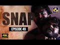Snap Episode 49