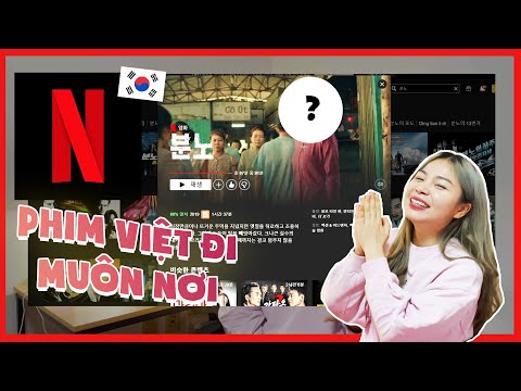 NHỮNG PHIM VIỆT NAM CÓ TRÊN NETFLIX QUỐC TẾ | ĐI TÌM VIỆT NAM Ở NƯỚC NGOÀI 🇻🇳😲