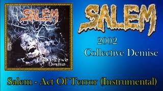 Watch Salem Collective Demise video