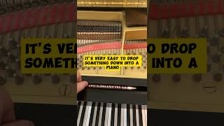 Recover Something That Fell Inside A Piano During A Tuning