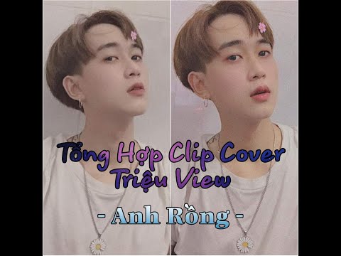Tổng Hợp Clip Cover Triệu View #1 | Anh Rồng | Tiin