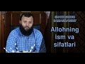 Allohning ism va sifatlari | Hakim | 3 | Shayx Sodiq Samarqandiy