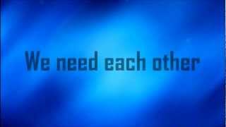 Watch Sanctus Real We Need Each Other video