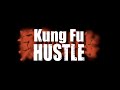Now! Kung Fu Hustle (2004)
