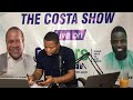 The Costa Show October 14, 2019