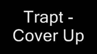 Watch Trapt Cover Up video