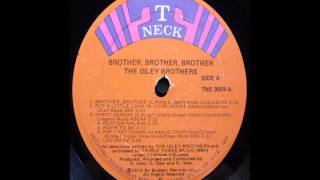 Watch Isley Brothers Brother Brother video