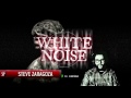 White Noise - How Scary Can a Game Be?