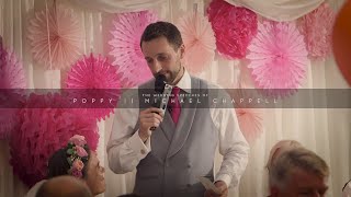 The Wedding of Poppy and Michael Chappell | 04 08 18 | Speeches