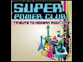 Viva La Vida - Super Power Club: 8-Bit Tribute to Modern Rock Hits