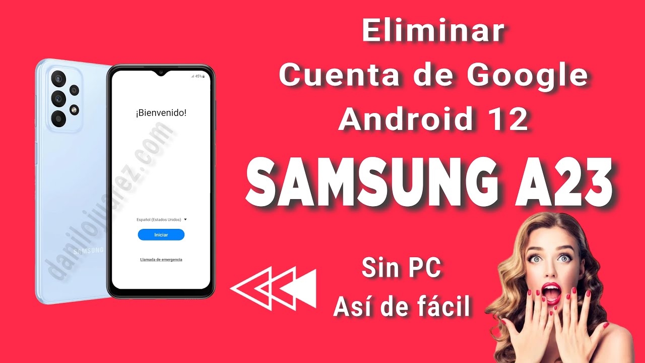 DELETE GOOGLE ACCOUNT SAMSUNG GALAXY A23 WITHOUT PC DELETE GOOGLE ACCOUNT SAMSUNG GALAXY A23 WITHOUT PC