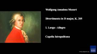 Wolfgang Amadeus Mozart Divertimento In D Major K 205 I Largo Allegro Wolfgang Amadeus Mozart Divertimento In D Major K 205 I Largo Allegro