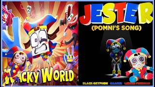 Wacky Jesters World Mashup The Amazing Digital Circus - Black Gryph0N & Ztion