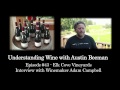 Elk Cove Vineyards - Winemaker Adam Campbell Interview
