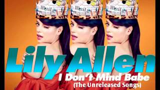 Watch Lily Allen I Dont Mind Babe video
