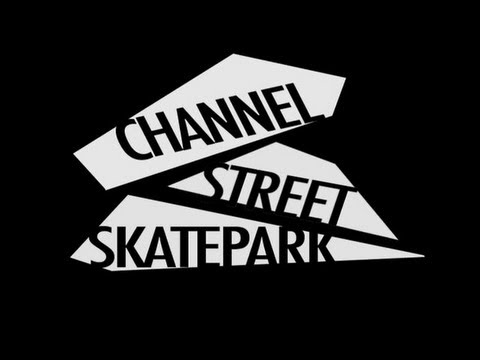 Channel Street Skate Park Session