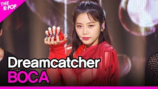 Dreamcatcher, BOCA [THE SHOW 200908]