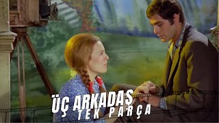 Üç Arkadaş - Türk Filmi