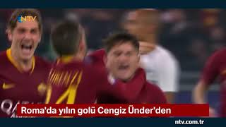 Romada Yılın Ünü Cengiz Ünder Attı