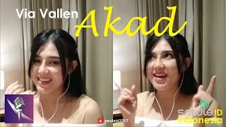 Akad – Payung Teduh (Cover Smule by Via Vallen)