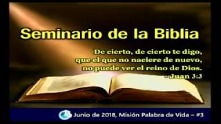 Seminario de la biblia de la iglesia de Lima _dia 3_junio2018_Pastor Jose Kim.