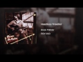 Heartless Traveller Video preview