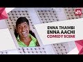 Enna Thambi Enna Aachi - #Kaipulla | Vadivelu Comedy | Winner | SunNXT