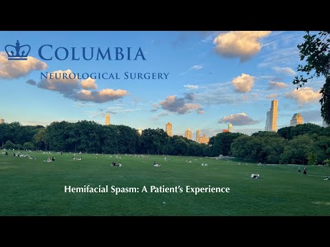 Hemifacial Spasm: A Patient's Experience
