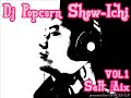 Dj Popcorn Show-Ichi『Salt Mix 』Vo1～暴欲団～