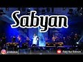 Download SABYAN GAMBUS - YA HABIBAL QOLBI(LIVE AT BEKASI) SABYAN GAMBUS - YA HABIBAL QOLBI(LIVE AT BEKASI)