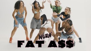 Nura - Fat A$$