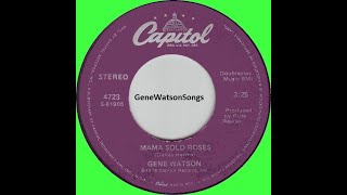 Watch Gene Watson Mama Sold Roses video